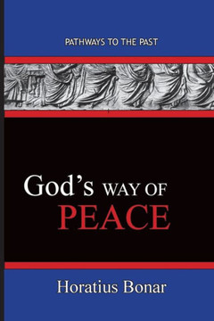 God's Way of Peace : Pathways To The Past God's Way of Peace : Pathways To The Past