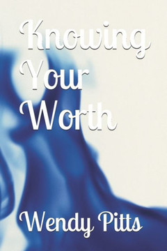 Knowing Your Worth