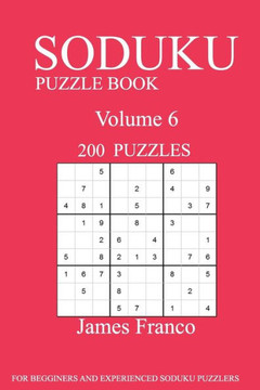 Sudoku Puzzle Book: 200 Puzzles-Volume 6