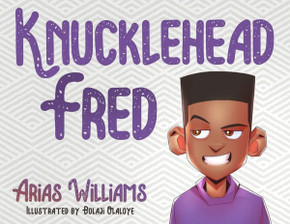 Knucklehead Fred - 9781951905071