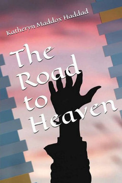 The Road To Heaven