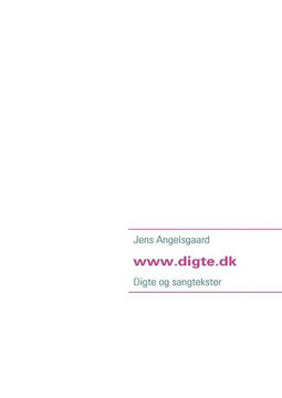 Digte fra www.digte.dk: Digte og sangtekster