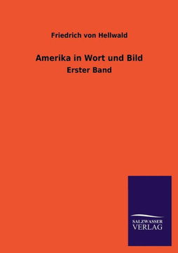 Amerika in Wort Und Bild Amerika in Wort Und Bild