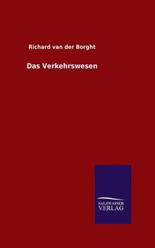 Das Verkehrswesen Das Verkehrswesen