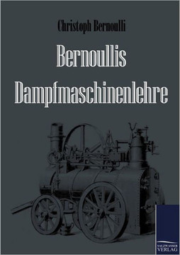 Bernoullis Dampfmaschinenlehre