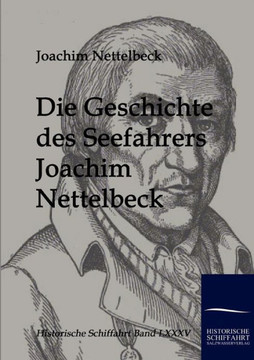 Die Geschichte Des Seefahrers Joachim Nettelbeck Die Geschichte Des Seefahrers Joachim Nettelbeck