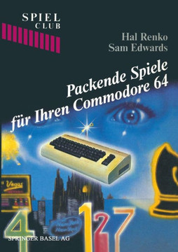 Packende Spiele Für Ihren Commodore 64