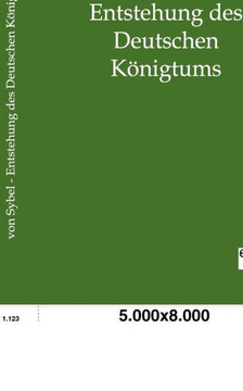 Entstehung des Deutschen Königtums