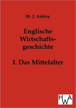 Englische Wirtschaftsgeschichte Englische Wirtschaftsgeschichte