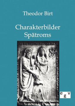 Charakterbilder Spätroms