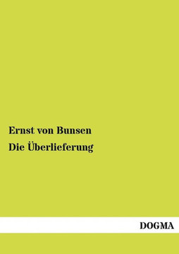 Die Überlieferung Die Überlieferung