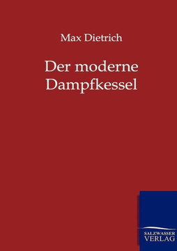 Der Moderne Dampfkessel