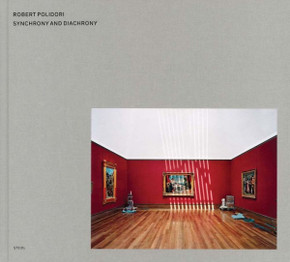 Robert Polidori: Synchrony and Diachrony: Photographs of the J. P. Getty Museum 1997