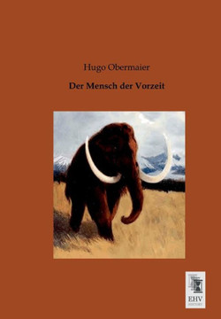 Der Mensch Der Vorzeit