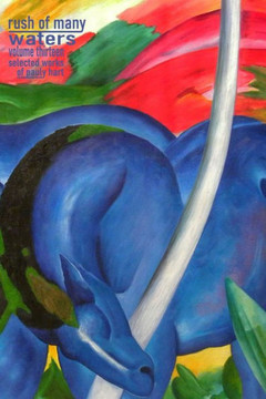 Rush Of Many Waters Volume Thirteen