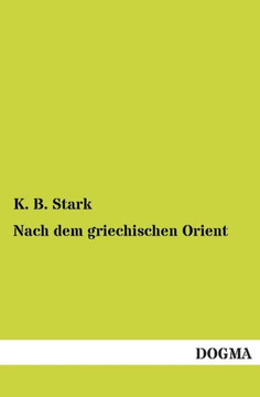 Nach Dem Griechischen Orient Nach Dem Griechischen Orient