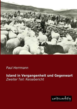 Island in Vergangenheit Und Gegenwart Island in Vergangenheit Und Gegenwart