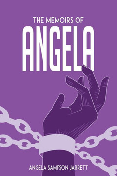 The Memoirs Of Angela : A High Price For A Low Life - 9781956247015 The Memoirs Of Angela : A High Price For A Low Life - 9781956247015