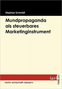 Mundpropaganda als steuerbares Marketinginstrument