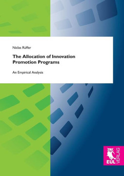 The Allocation of Innovation Promotion Programs: An Empirical Analysis
