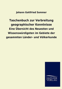Taschenbuch Zur Verbreitung Geographischer Kenntnisse