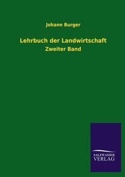 Lehrbuch der Landwirtschaft Lehrbuch der Landwirtschaft
