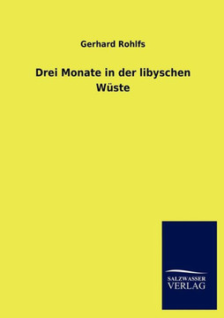 Drei Monate in der libyschen Wüste