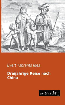 Dreijahrige Reise Nach China