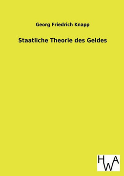 Staatliche Theorie Des Geldes