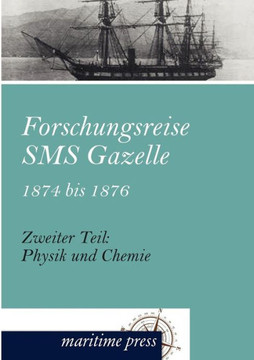 Forschungsreise SMS Gazelle 1874 bis 1876