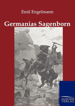 Germanias Sagenborn Germanias Sagenborn