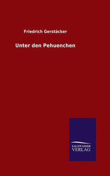 Unter den Pehuenchen