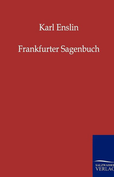 Frankfurter Sagenbuch Frankfurter Sagenbuch