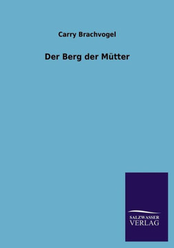 Der Berg Der Mutter