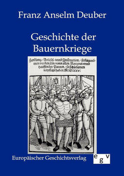 Geschichte der Bauernkriege in Deutschland und der Schweiz