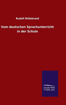 Vom deutschen Sprachunterricht in der Schule