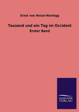 Tausend Und Ein Tag Im Occident