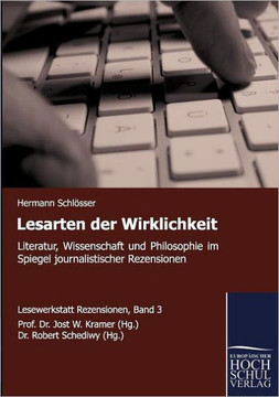 Lesarten der Wirklichkeit Lesarten der Wirklichkeit