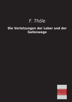 Die Verletzungen Der Leber Und Der Gallenwege Die Verletzungen Der Leber Und Der Gallenwege