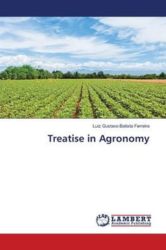 Treatise in Agronomy