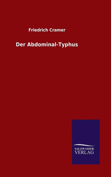 Der Abdominal-Typhus