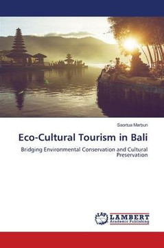Eco-Cultural Tourism in Bali
