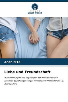 Liebe und Freundschaft Liebe und Freundschaft