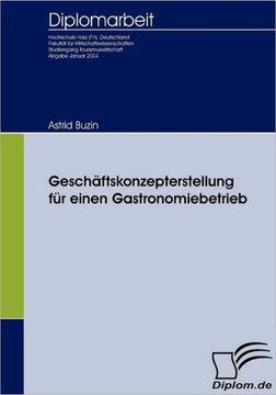 Geschäftskonzepterstellung für einen Gastronomiebetrieb