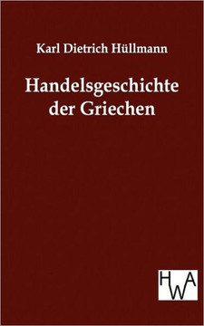 Handelsgeschichte der Griechen Handelsgeschichte der Griechen