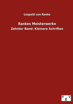 Rankes Meisterwerke Rankes Meisterwerke