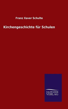 Kirchengeschichte für Schulen Kirchengeschichte für Schulen