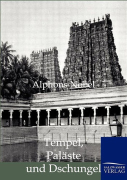 Tempel, Paläste und Dschungel