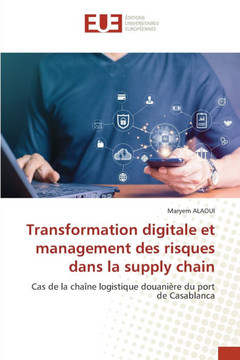 Transformation digitale et management des risques dans la supply chain