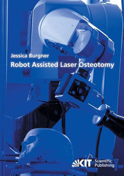 Robot Assisted Laser Osteotomy